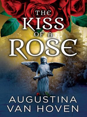 cover image of Kiss of a Rose